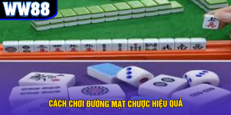 Cách chơi đường mạt chược hiệu quả